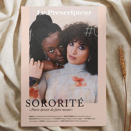 Le Prescripteur | Edition 00 - Sororité